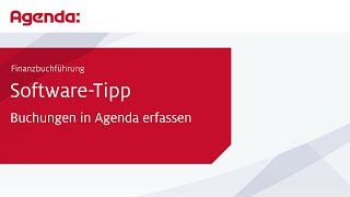 Buchungen in Agenda erfassen – Finanzbuchführung  AgendaSoftwareTipp [upl. by Fante]