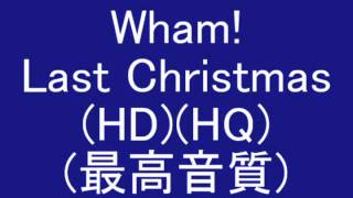 Wham  Last Christmaspudding mix HQ 最高音質 [upl. by Eibot]