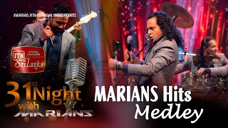 Marians Hits Medley  ITNSriLanka 31st Night with marianssl [upl. by Bellanca50]