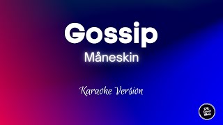 Måneskin  Gossip Karaoke [upl. by Panayiotis]