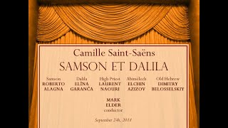 SaintSaëns SAMSON ET DALILA 24092018 [upl. by Silsbye503]