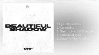 Full Album 온앤오프ONF  Beautiful Shadow [upl. by Anihs724]