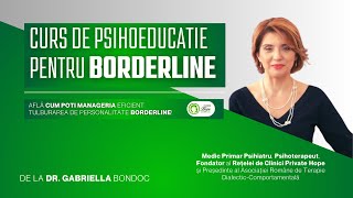 Psihoeducatie pentru Tulburarea de Personalitate Borderline  DBT cu Dr Gabriella Bondoc [upl. by Woods]