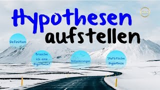 Hypothese aufstellen amp formulieren ✅ Beispiele amp Anforderungen [upl. by Oiramal]