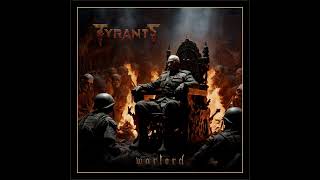 Tyrants  Warlord Full Album 2024 [upl. by Yoj]