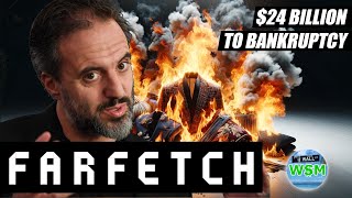 The Rise and Fall of Farfetch [upl. by Keram]