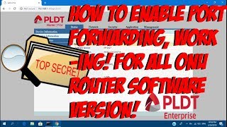 PLDT  ADMINS ACCESS AND ENABLE PORT FORWARDING FOR ALL ONU SOFWARE VERSION 2019 [upl. by Murtha]