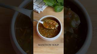 Manchow soup recipe soup souprecipe manchowsoup recipevideo food [upl. by Lowry]