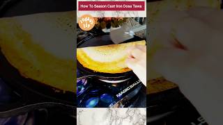 shorts How to Season Cast Iron Tawa kitchenhacks tipsandtricks swadshaala viral trending like [upl. by Rennold]