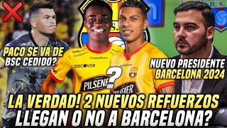 2 NUEVOS REFUERZOS BARCELONA LLEGAN o NO PACO RODRÍGUEZ SE VA de BSC NUEVO PRESIDENTE BSC 2024 [upl. by Bergman]