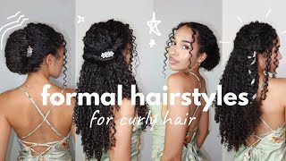 EASY Formal Hairstyles for Curly Hair ✨ Spring 2024 [upl. by Ardelle]