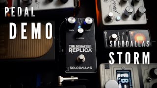 SoloDallas STORM Schaffer Replica  Pedal Demo [upl. by Aehs]