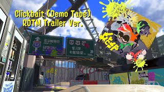 Clickbait Demo Tape  CSide  ROTM Trailer Version Recreation [upl. by Eirised96]