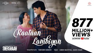 Raataan Lambiyan – Official Video  Shershaah  Sidharth – Kiara  Tanishk B Jubin Nautiyal Asees [upl. by Washburn800]