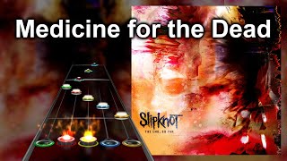 Slipknot  Medicine for the Dead  Guitar Chart Preview [upl. by Cuthburt]