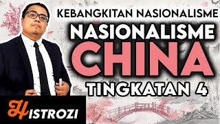 SEJARAH TINGKATAN 4  Bab 2  Nasionalisme di China [upl. by Aihppa449]