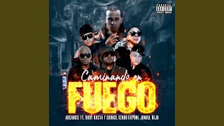 Caminando En Fuego Remix [upl. by Ritchie]