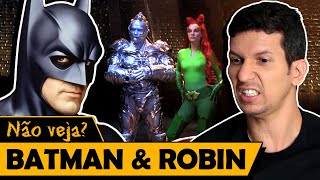 BATMAN E ROBIN  Os Piores Filmes do Mundo [upl. by Pardew]