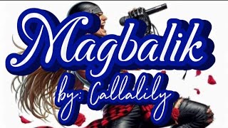 Magbalik by Callalily karaoke version [upl. by Olen]