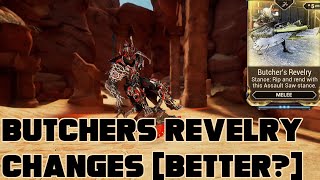 Warframe Butchers Revelry Changes Better [upl. by Diba980]