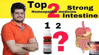 Top 2 Homeopathic medicine for Strong Healthy Intestines [upl. by Kevon]