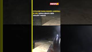 watch  Digha beach sees violent waves as Cyclone Dana makes landfall in WB  newsx [upl. by Ititrefen]