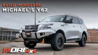 Y62 HANDOVER Michaels Weekend Warrior  by MORE4x4au [upl. by Noonan]