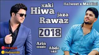 Hiwa xaki w rawaz jaza 2018 ba sarhati kchek [upl. by Lisa]