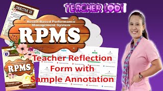 FREE DOWNLOADTEACHER REFLECTION FORM with sample annotation T13Master TeacherRPMS 20212022 [upl. by Linet]