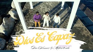 Duo Arma2 ft Milton Valle  Dios es capaz  Video clip Oficial 2017 [upl. by Netsreik]