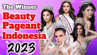 THE WINNER BEAUTY PAGEANT INDONESIA 2023 [upl. by Volpe]