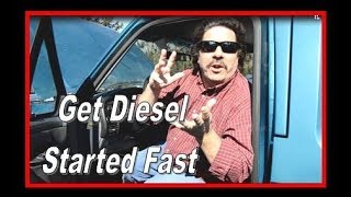 How to get a diesel started  My Diesel Truck Wont Start  Fast Diesel Cold Start [upl. by Znarf]