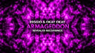 Reggio amp OKAY OKAY  Armageddon [upl. by Bartolemo]