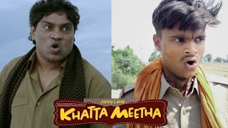 Khatta Meetha  khatta meetha jonny liver comedy  Khatta Meetha Full Hindi Movie [upl. by Gorton689]