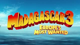 Madagascar 3 Europes Most Wanted  Dreamworksuary [upl. by Dow]