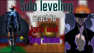 React to Sung Jin Woo  React to Igris  React to Shadow Monarch Solo leveling react to Sung jinwoo [upl. by Emirak]