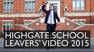 Highgate School Leavers Video 2015 [upl. by Jordans]