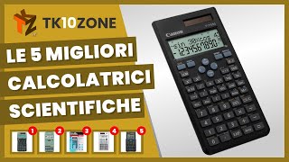 Le 5 migliori calcolatrici scientifiche [upl. by Cacie279]