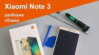 Xiaomi Redmi Note 3  Как разобрать и собрать [upl. by Ttoille]