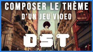 🎹 OST  Composer le Thème dun jeux vidéo Partie 1 [upl. by Jemmie]