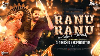 Ranu Ranu Antune Chinnado DJ Remix  Tapori Mix  DJ Abhishek  NS Production  Macherla Niyojakavar [upl. by Kciv]