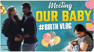 Birth vlog❤️Inducing labor for normal delivery Meeting our baby❤️ akhilaMartin [upl. by Orren]