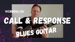 Master the Blues a Call amp Response Shuffle guitar tutorial [upl. by Daitzman]