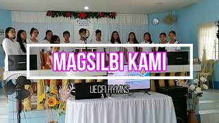 UECFI  MAGSILBI KAMI Tagalog Version of Agservicami [upl. by Deanna]