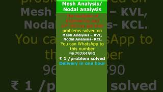 Mesh analysis KVL and Nodal analysisKCL problems solved on request for ₹1problem [upl. by Andi942]