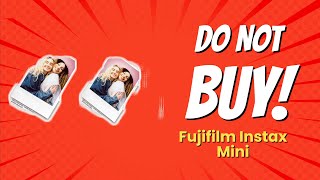 Fujifilm Instax Mini  10 Shocking Reasons NOT to Buy 📸🚫 [upl. by Tiebold]