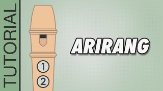 Arirang  Recorder Tutorial 🎵 EASY Song [upl. by Bartram]