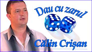 Calin Crisan  Dau cu zarul sasesase Nou 2015 [upl. by Lehcnom]