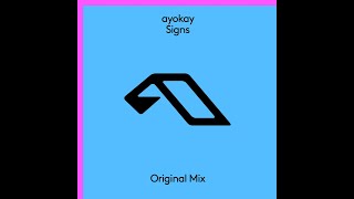 ayokay  Signs Extended Mix [upl. by Tound]