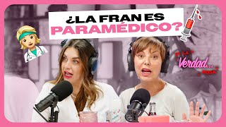 ¿La Fran es Paramédico💉👩‍⚕️ Di La Verdad Rosa [upl. by Nipahc]